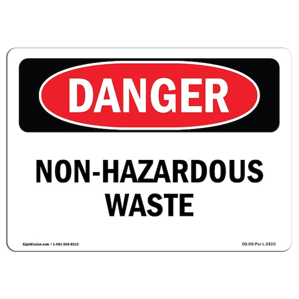 Safety Sign, OSHA Danger, 3.5" Height, Non-Hazardous Waste, Landscape, 10PK